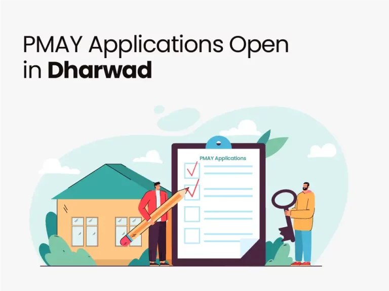 PMAY Applications Open in Dharwad: Here’s How to Apply