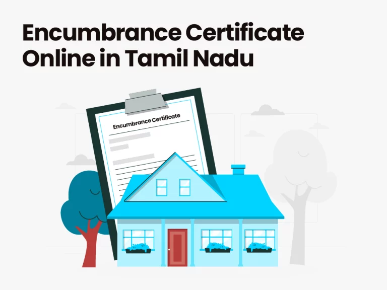 Encumbrance Certificate Online in Tamil Nadu