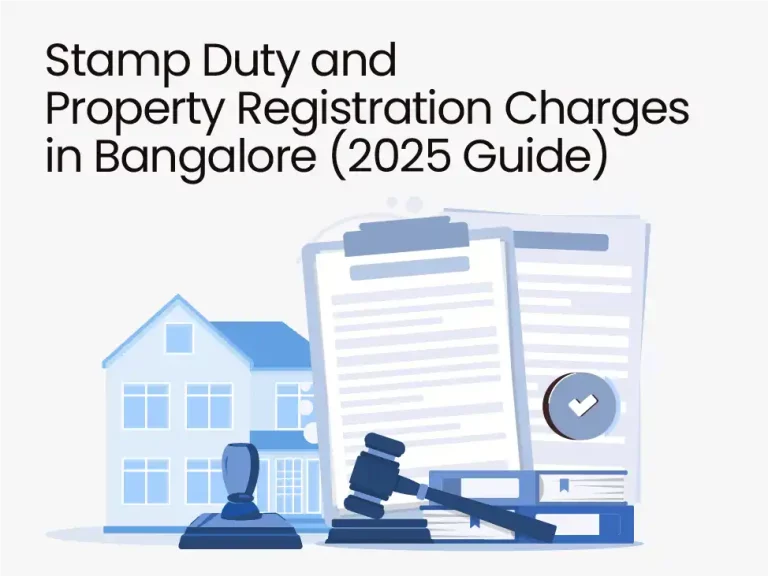 Stamp Duty and Property Registration Charges in Bangalore
