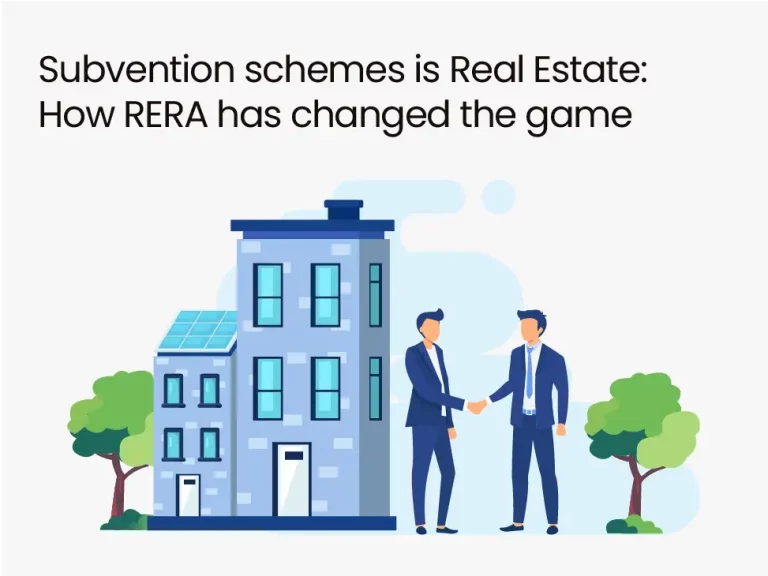 Subvention schemes is Real Estate
