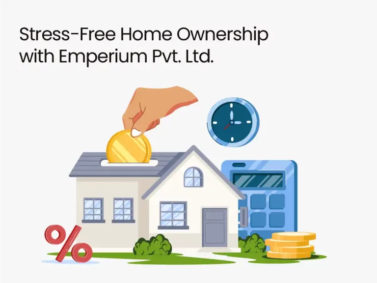 Stress-Free Home Ownership with Emperium Pvt. Ltd