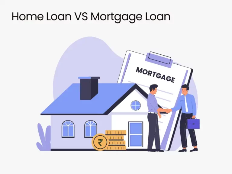 Home Loan VS Mortgage Loan