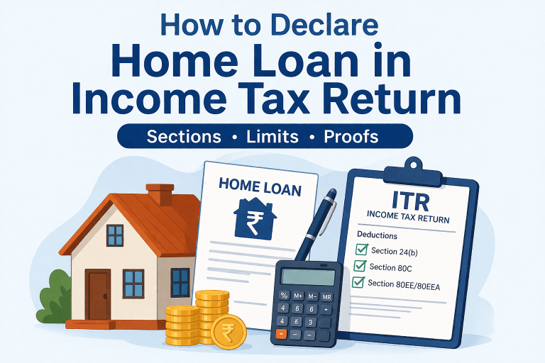 How to declare home loan in income tax return